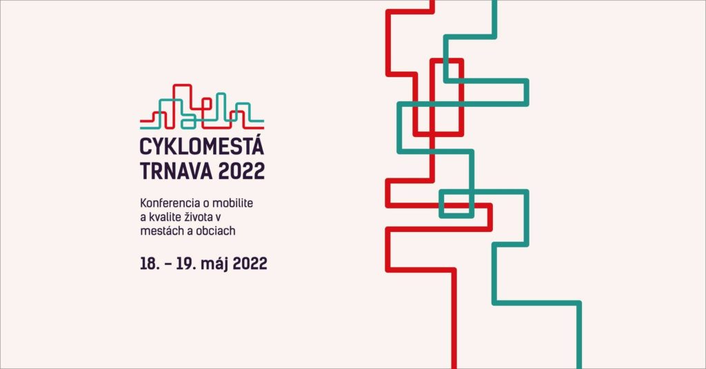 Konferencia Cyklomestá 2022 18-19.5 Trnava
